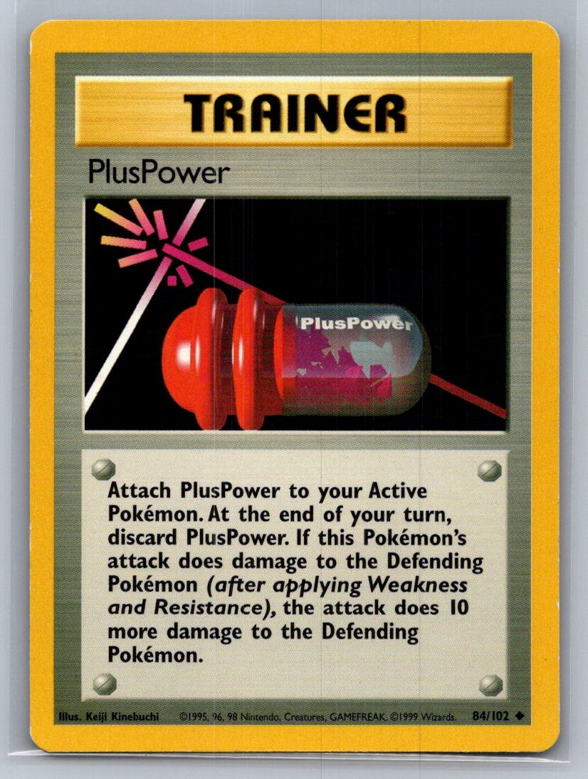 PlusPower Uncommon 084/102 Base Set LP