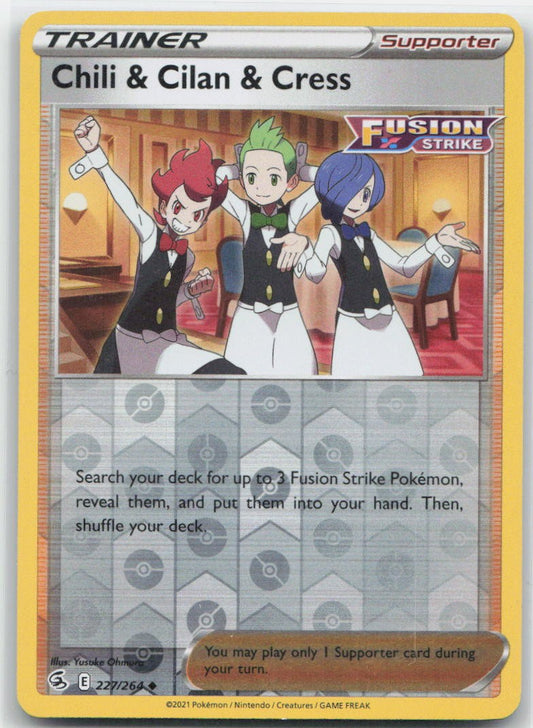 Chili & Cilan & Cress Reverse Holo Uncommon 227/264 SWSH08: Fusion Strike NM